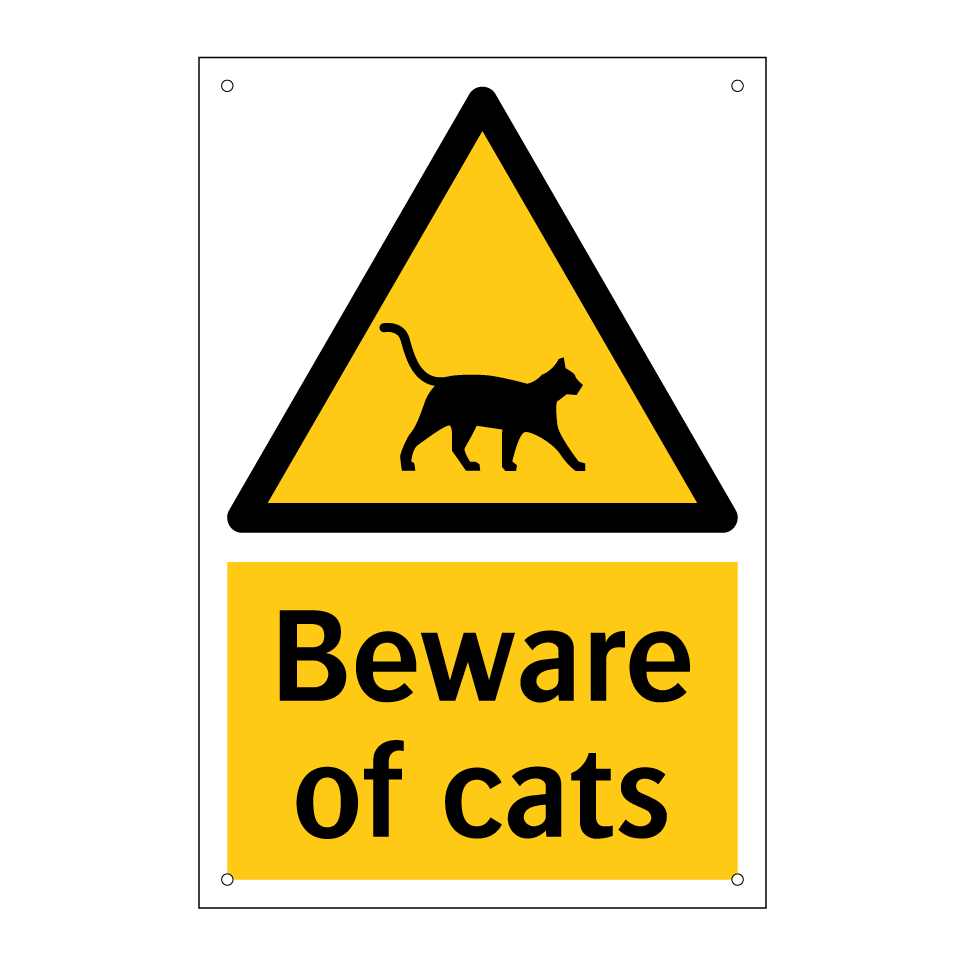 Beware of cats