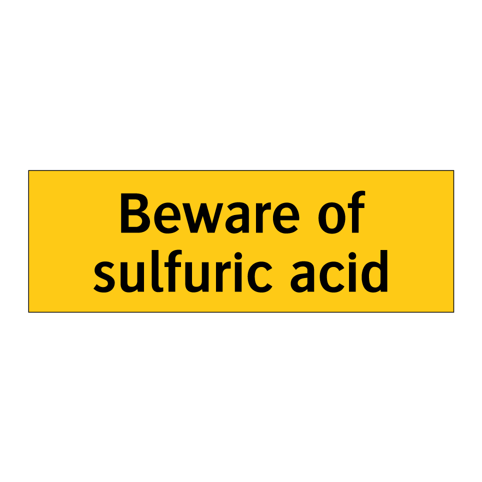 Beware of sulfuric acid