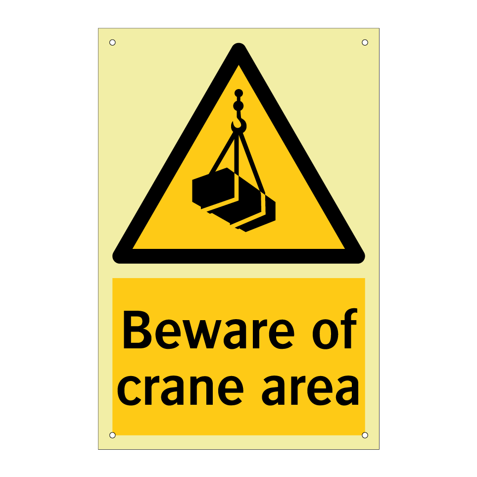 Beware of crane area