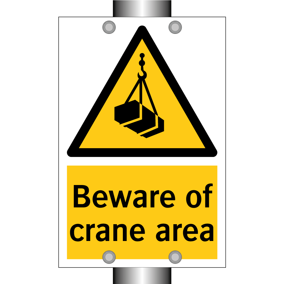 Beware of crane area
