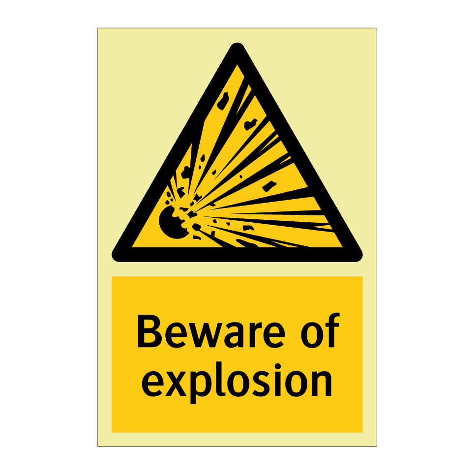 Beware of explosion