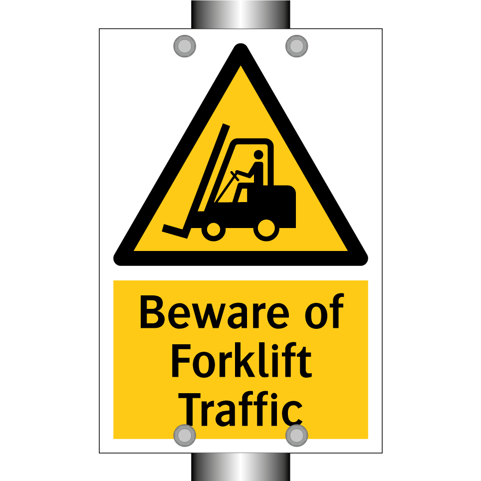 Beware of Forklift Traffic