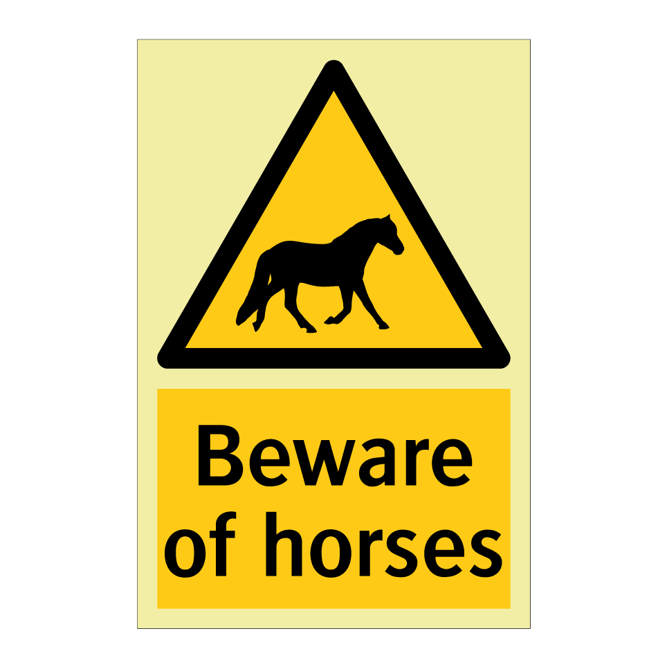 Beware of horses