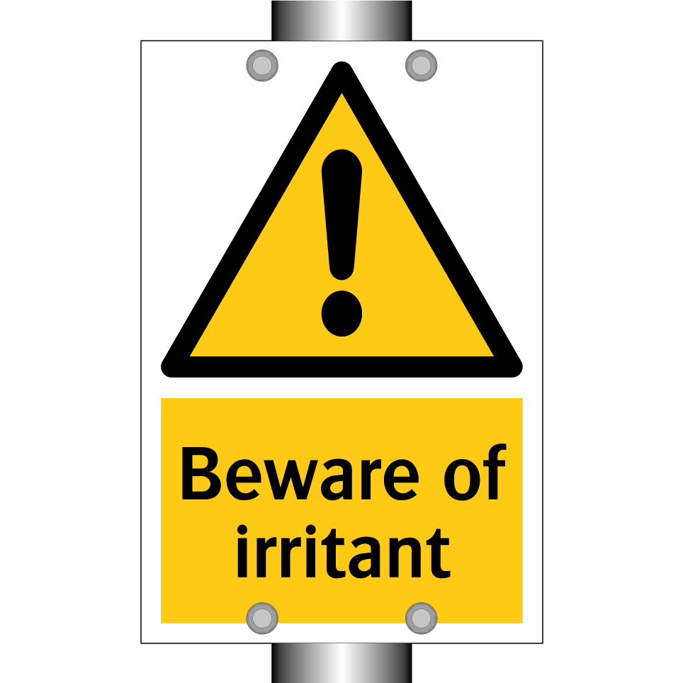 Beware of irritant