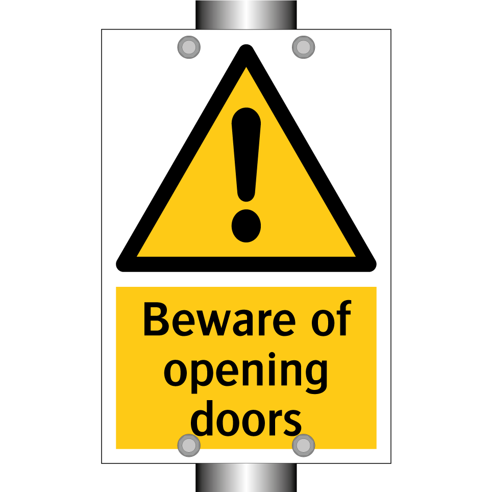 Beware of opening doors