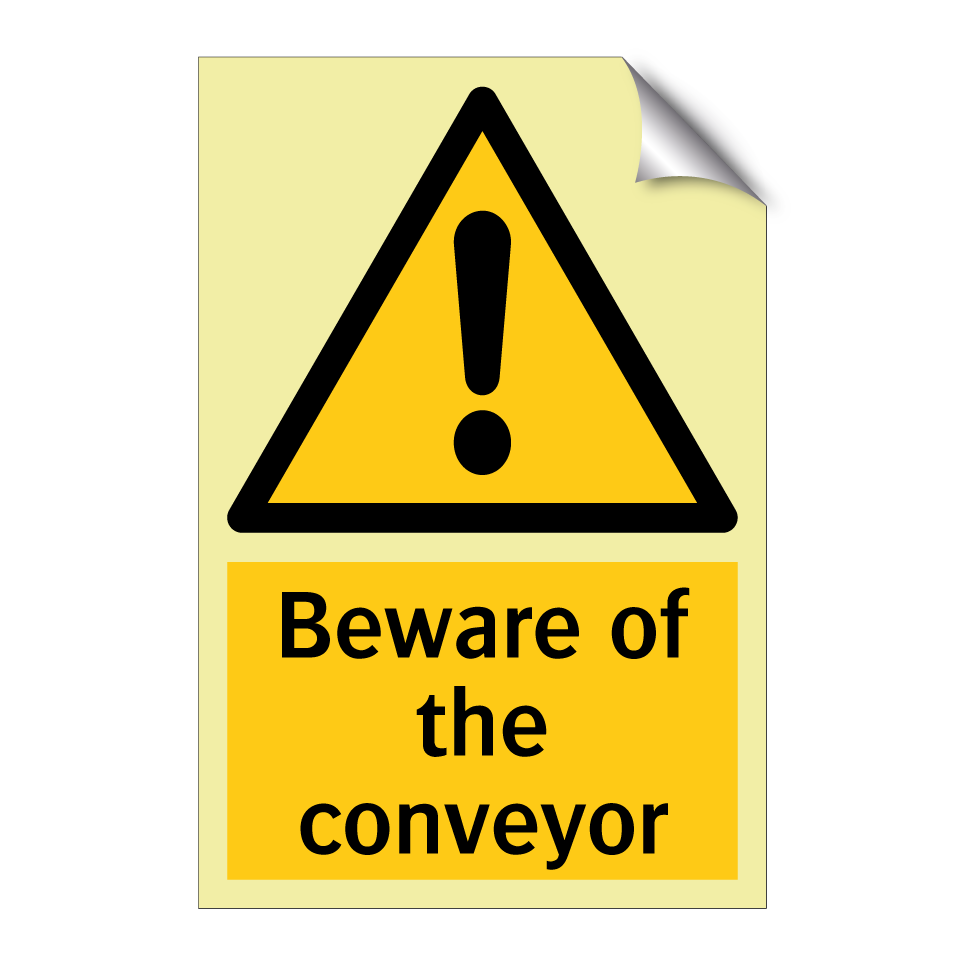 Beware of the conveyor