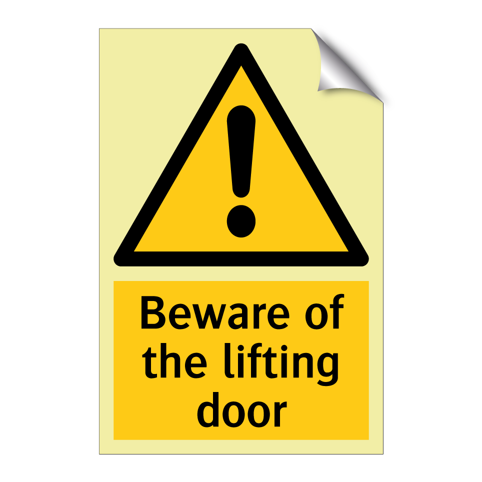 Beware of the lifting door