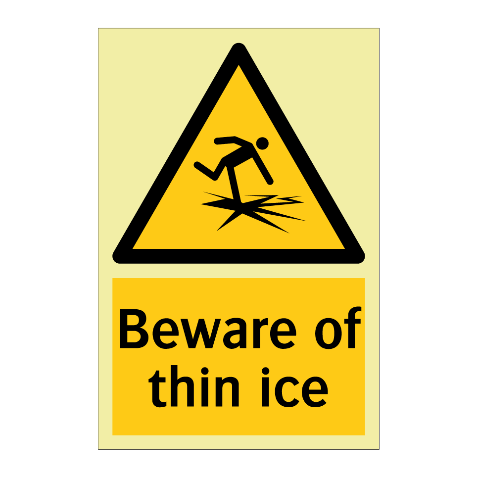 Beware of thin ice