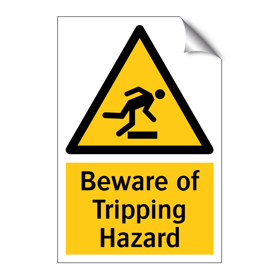 Beware of Tripping Hazard