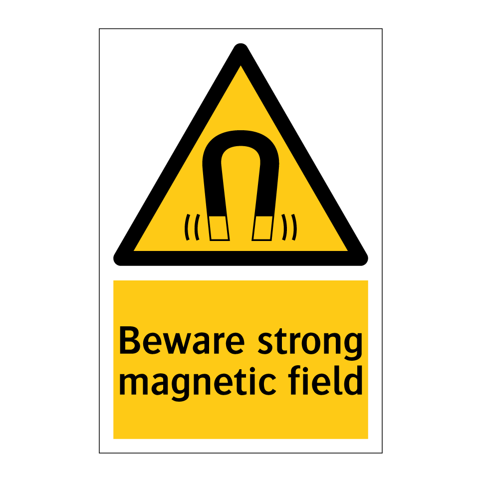 Beware strong magnetic field
