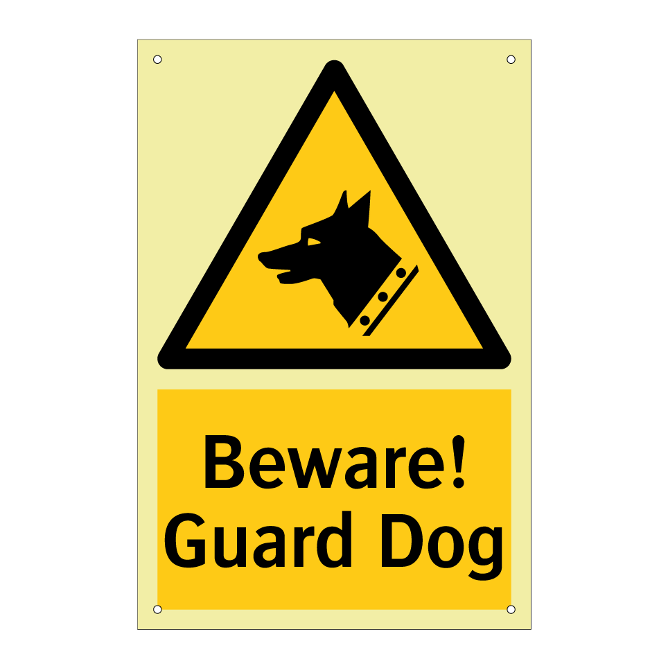 Beware! Guard Dog