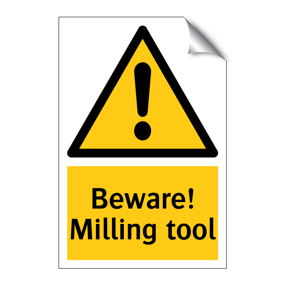 Beware! Milling tool
