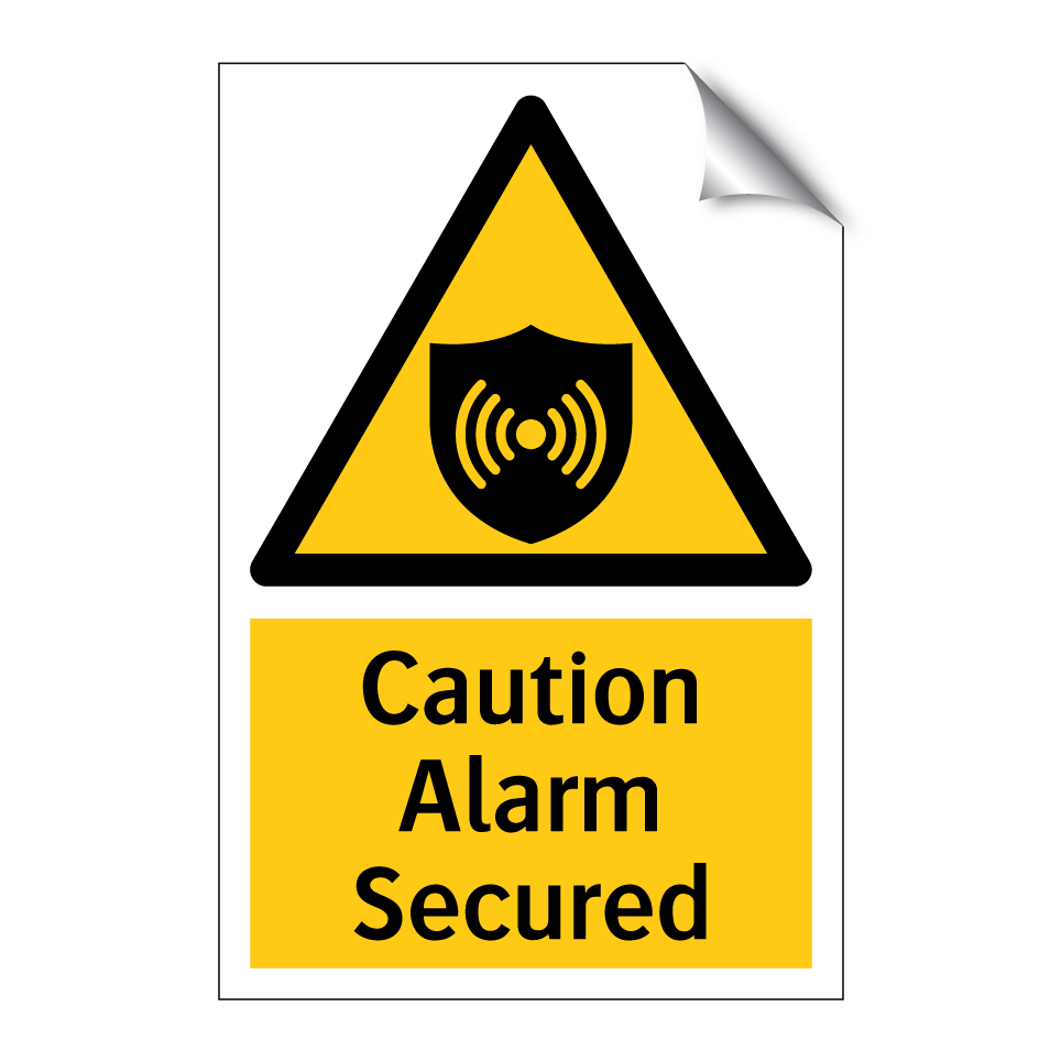 Caution Alarm Secured