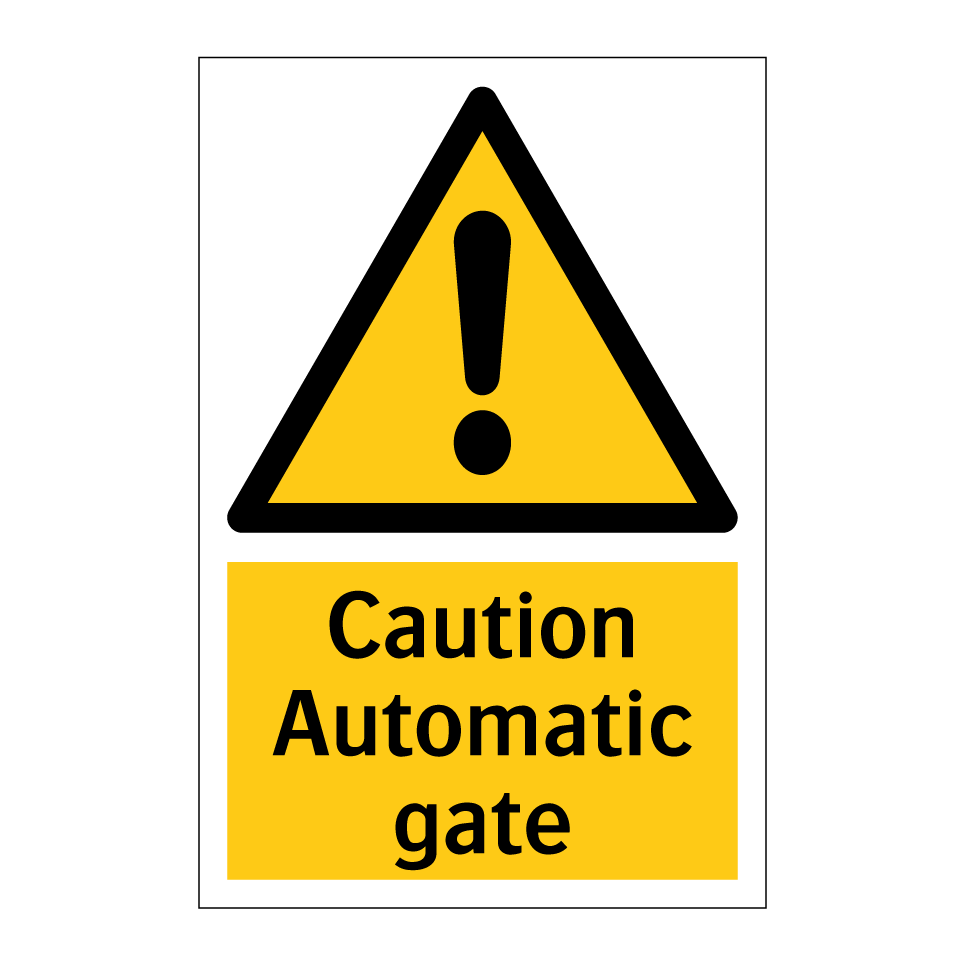 Caution Automatic gate