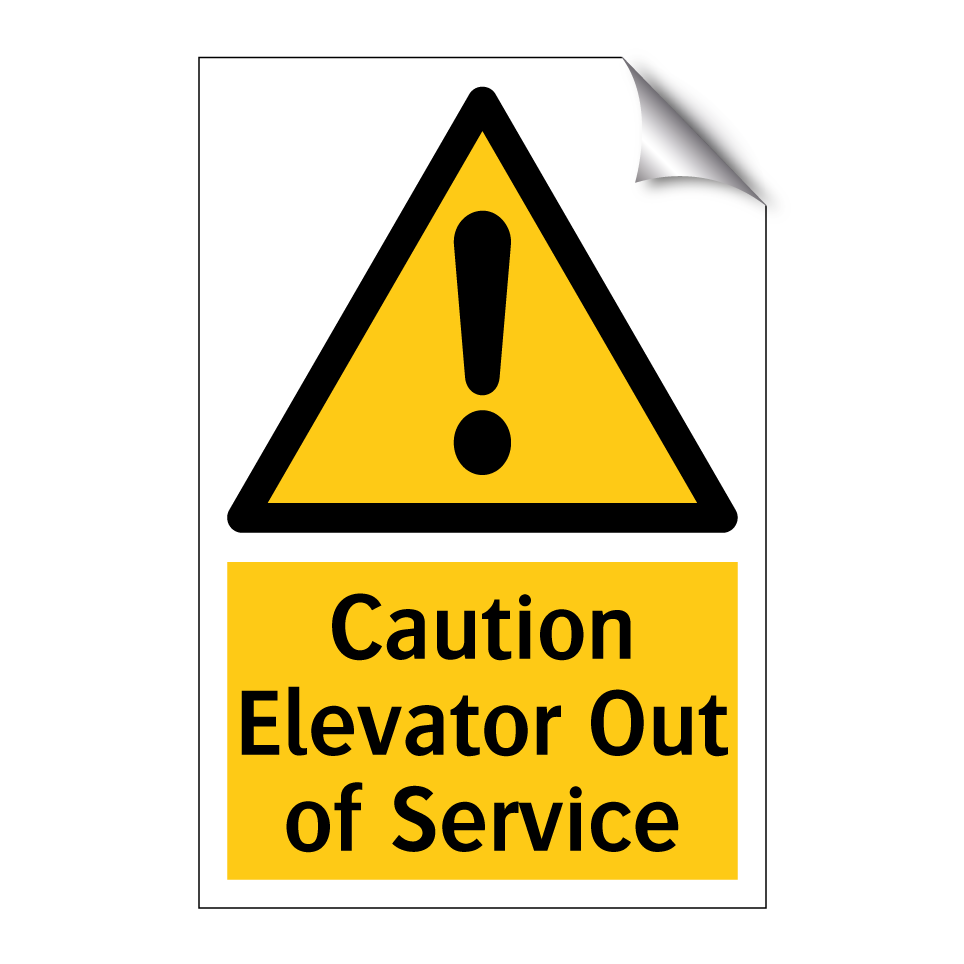 Caution Elevator Out of Service