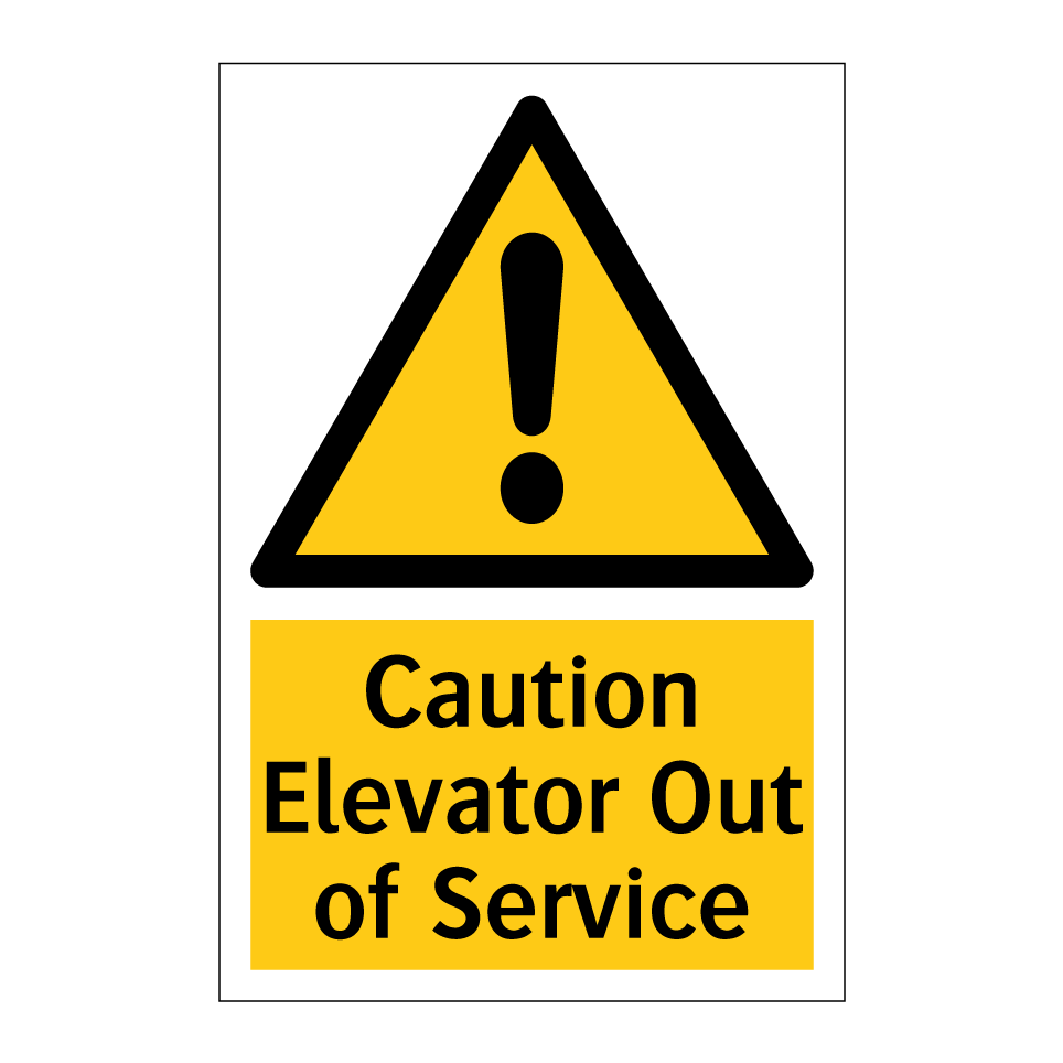 Caution Elevator Out of Service