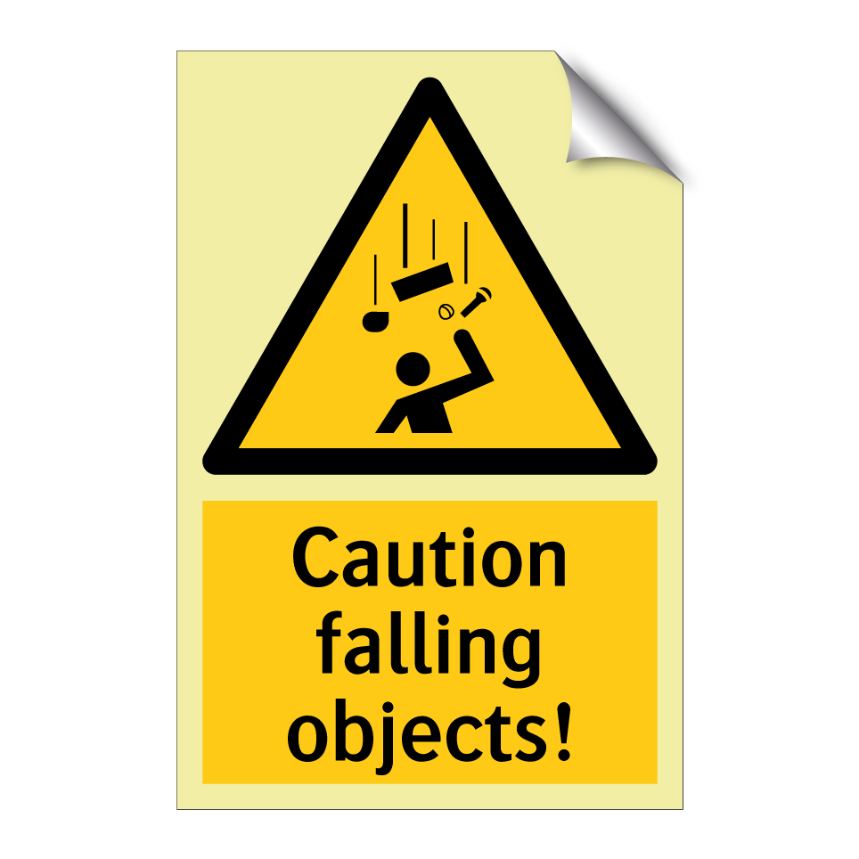 Caution falling objects!