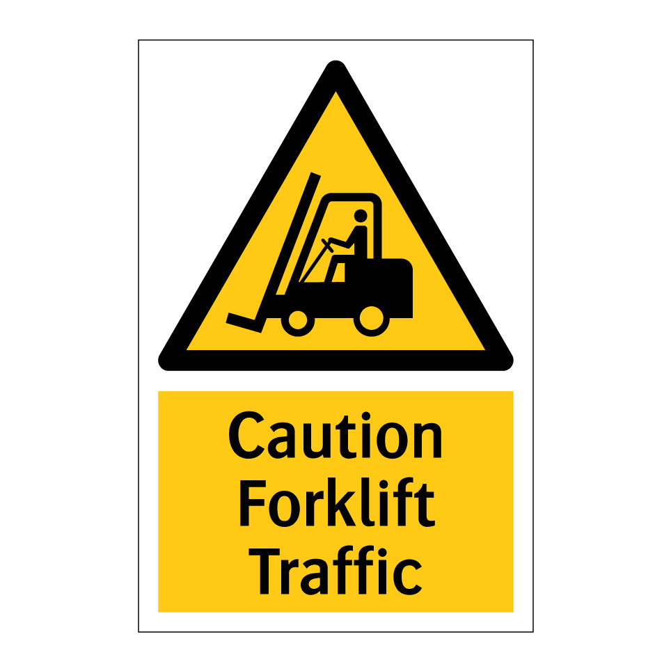 Caution Forklift Traffic