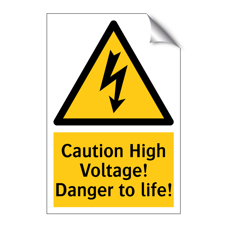 Caution High Voltage! Danger to life!