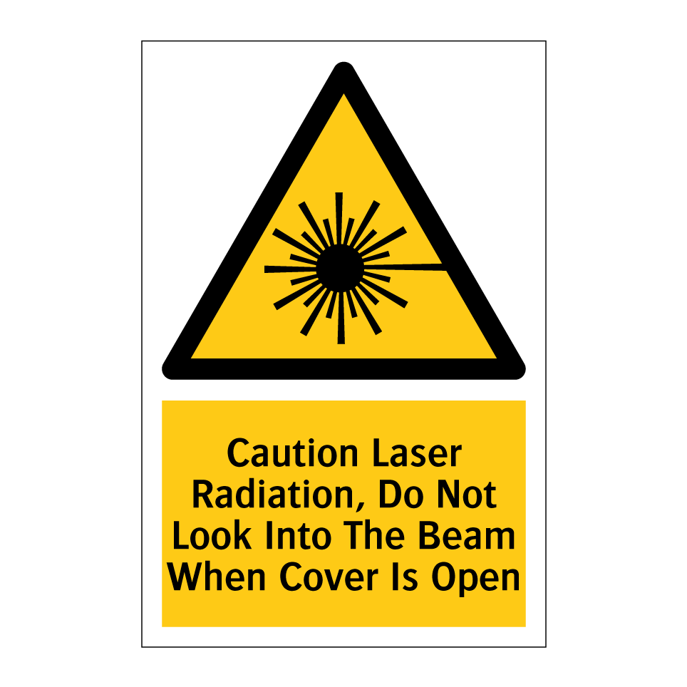 Caution Laser Radiation, Do Not Look Into The Beam When Cover Is Open