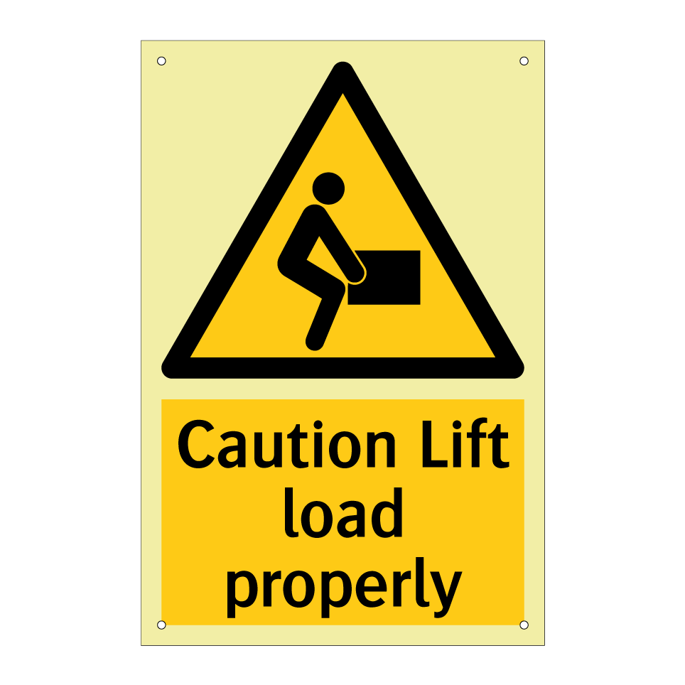 Caution Lift load properly