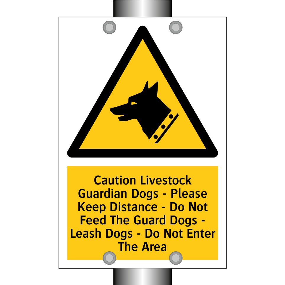 Caution Livestock Guardian Dogs - Please Keep Distance - Do Not Feed The Guard Dogs - Leash Dogs - Do Not Enter The Area