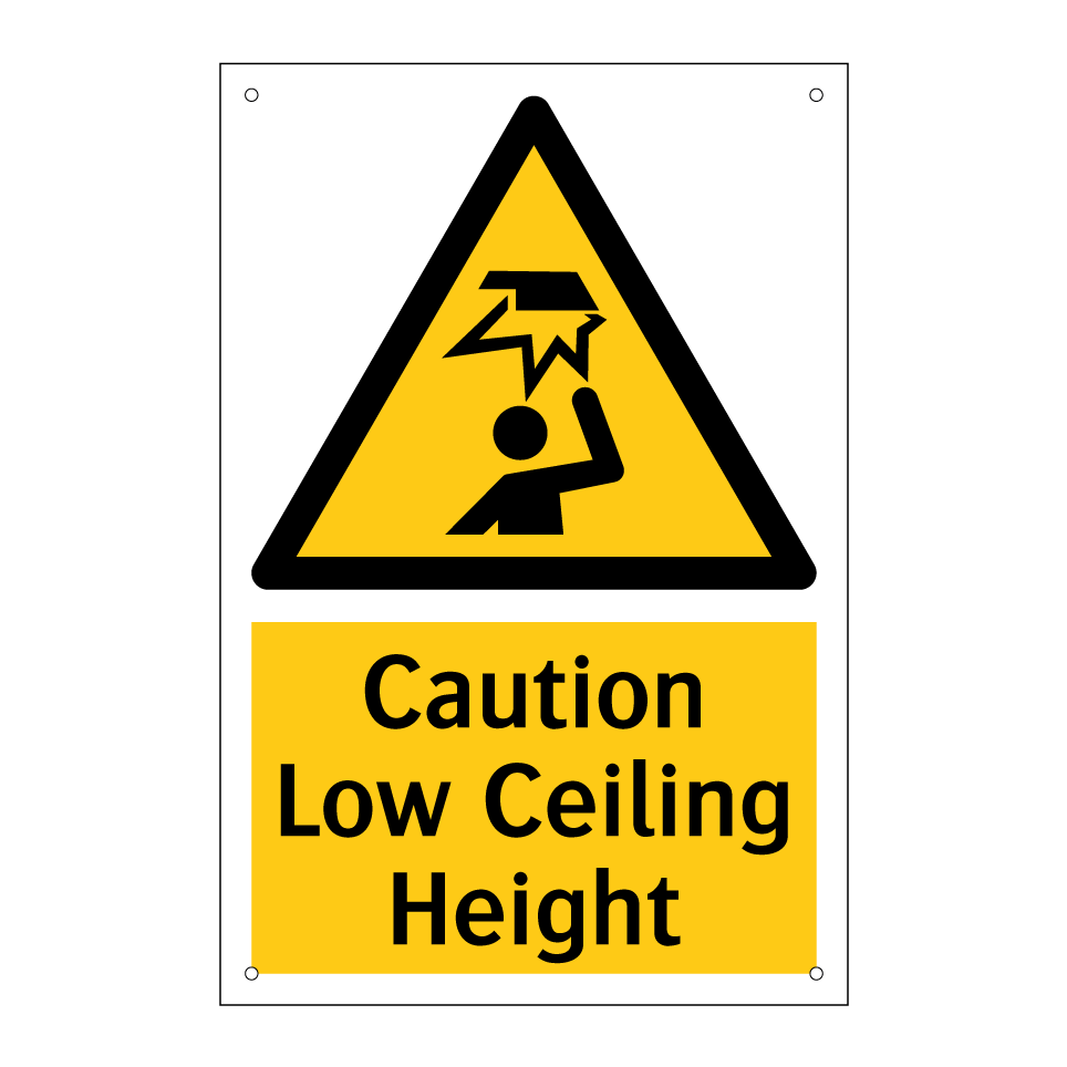 Caution Low Ceiling Height