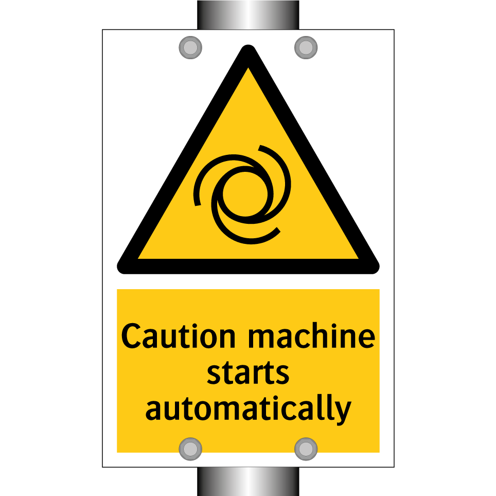 Caution machine starts automatically