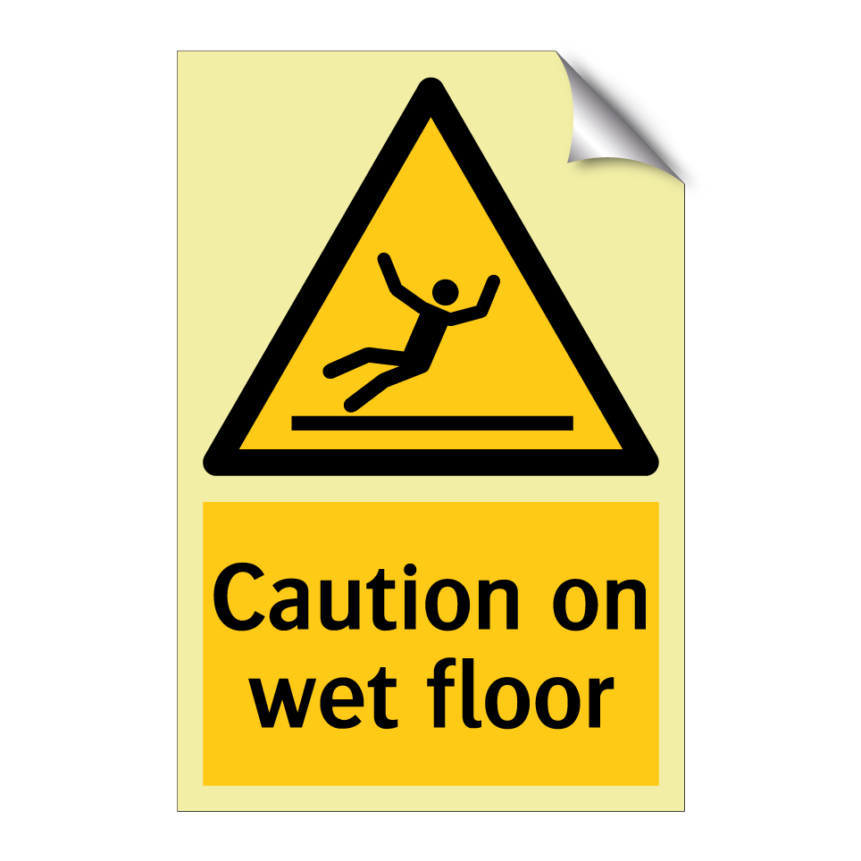 Caution on wet floor
