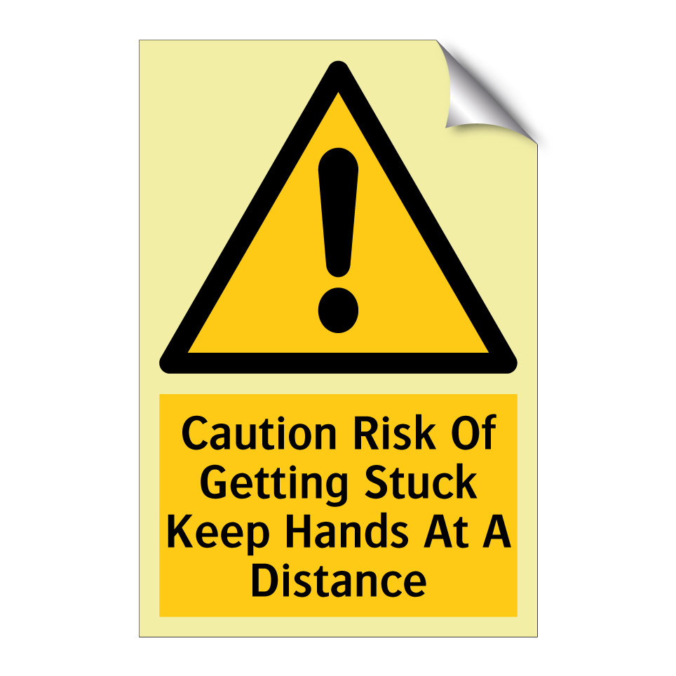 Caution Risk Of Getting Stuck Keep Hands At A Distance