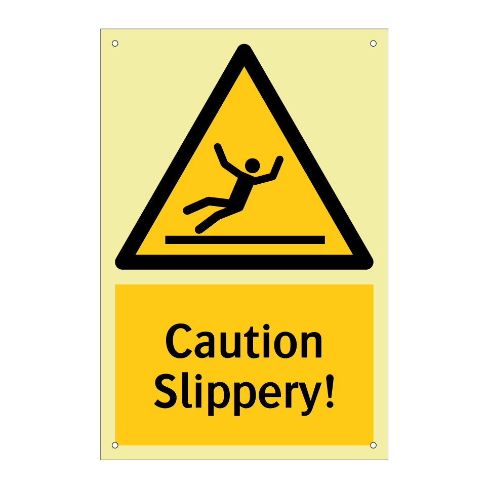 Caution Slippery!