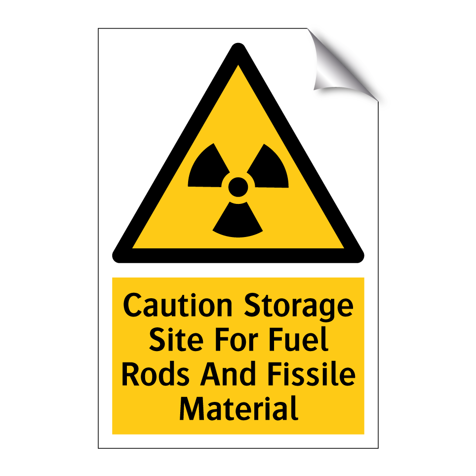 Caution Storage Site For Fuel Rods And Fissile Material