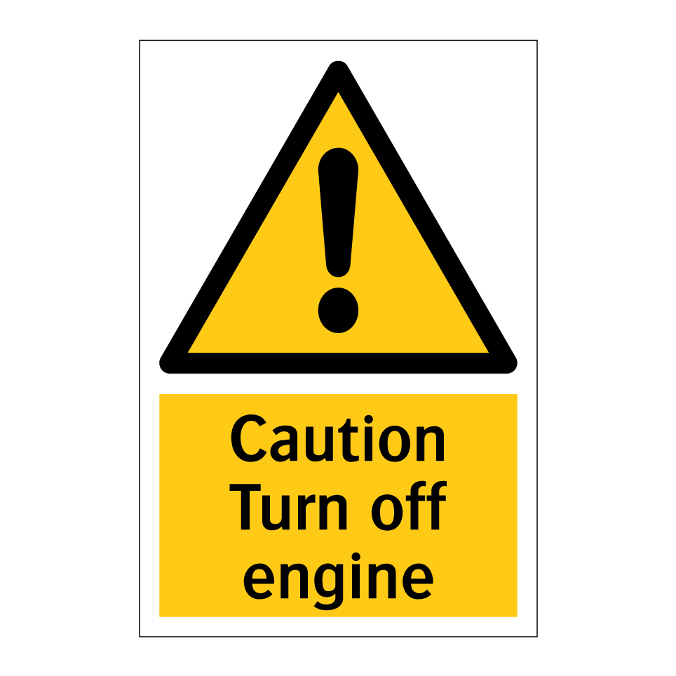 Caution Turn off engine