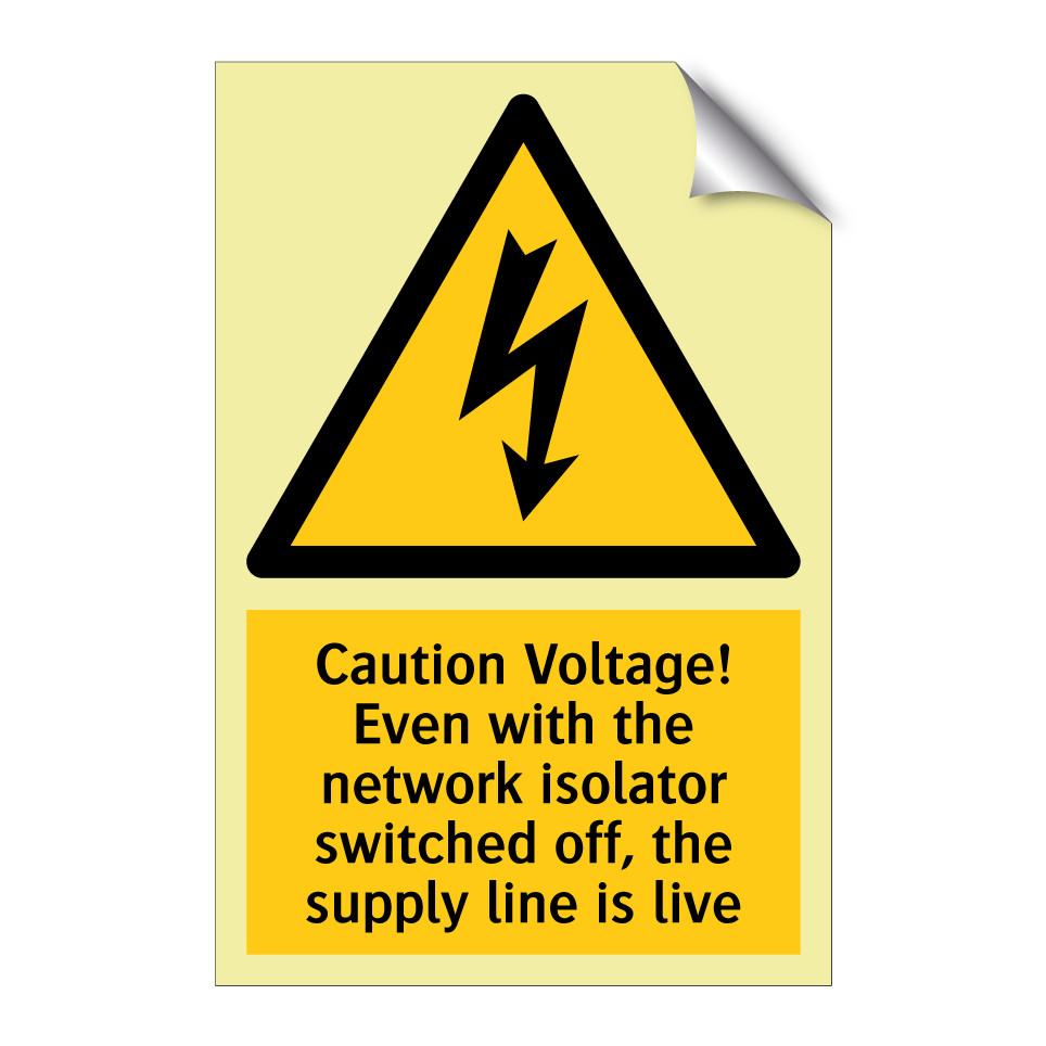 Caution Voltage! Even with the network isolator switched off, the supply line is live