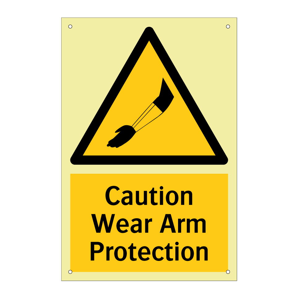 Caution Wear Arm Protection