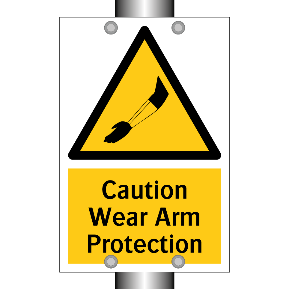 Caution Wear Arm Protection