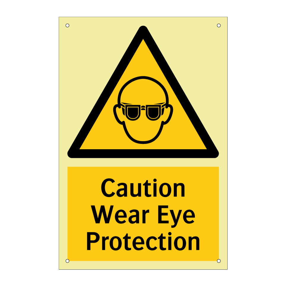 Caution Wear Eye Protection