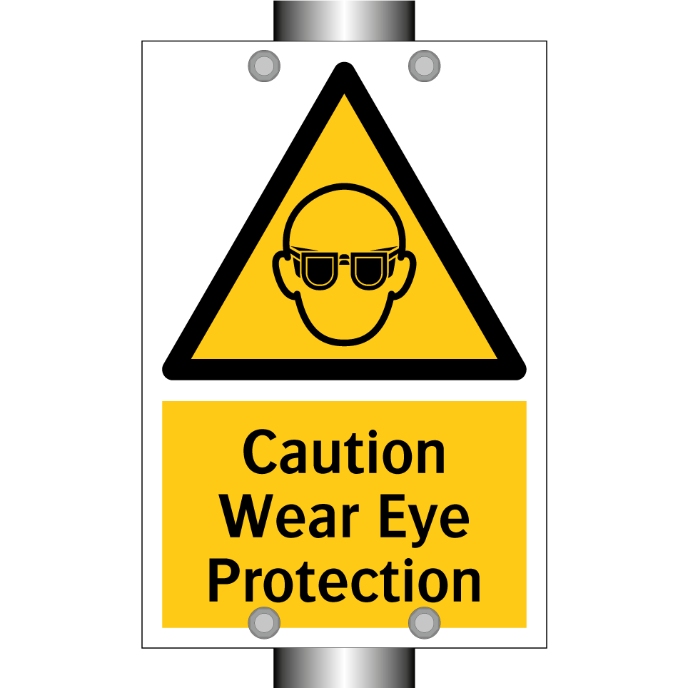 Caution Wear Eye Protection