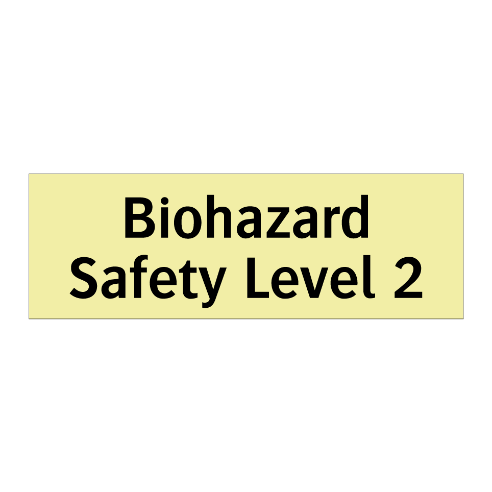 Biohazard Safety Level 2