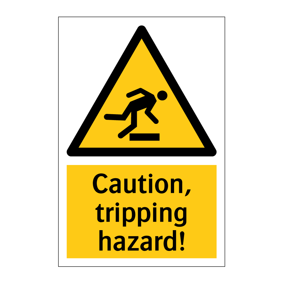 Caution, tripping hazard!