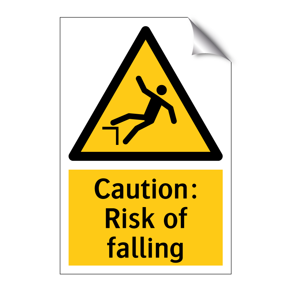 Caution: Risk of falling