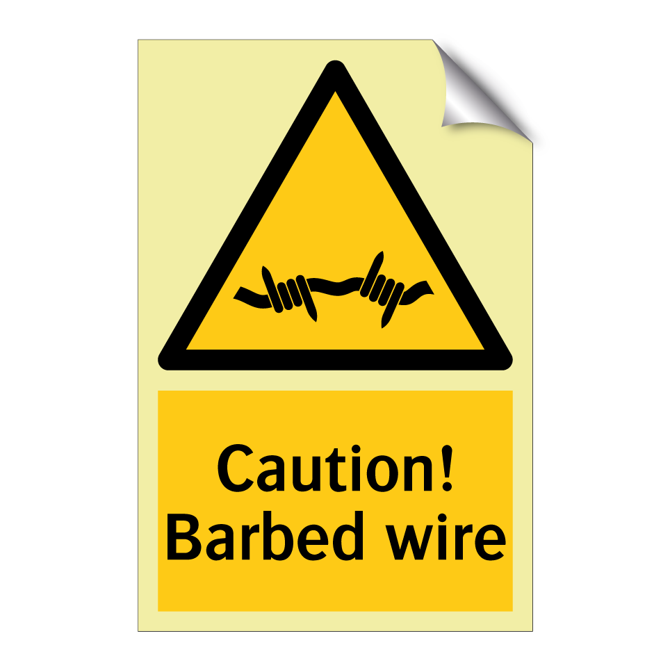 Caution! Barbed wire