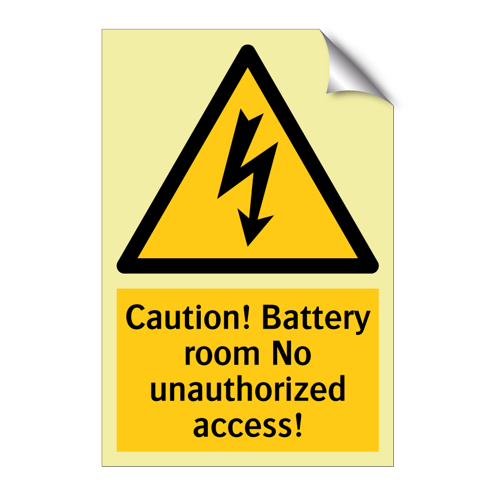 Caution! Battery room No unauthorized access!