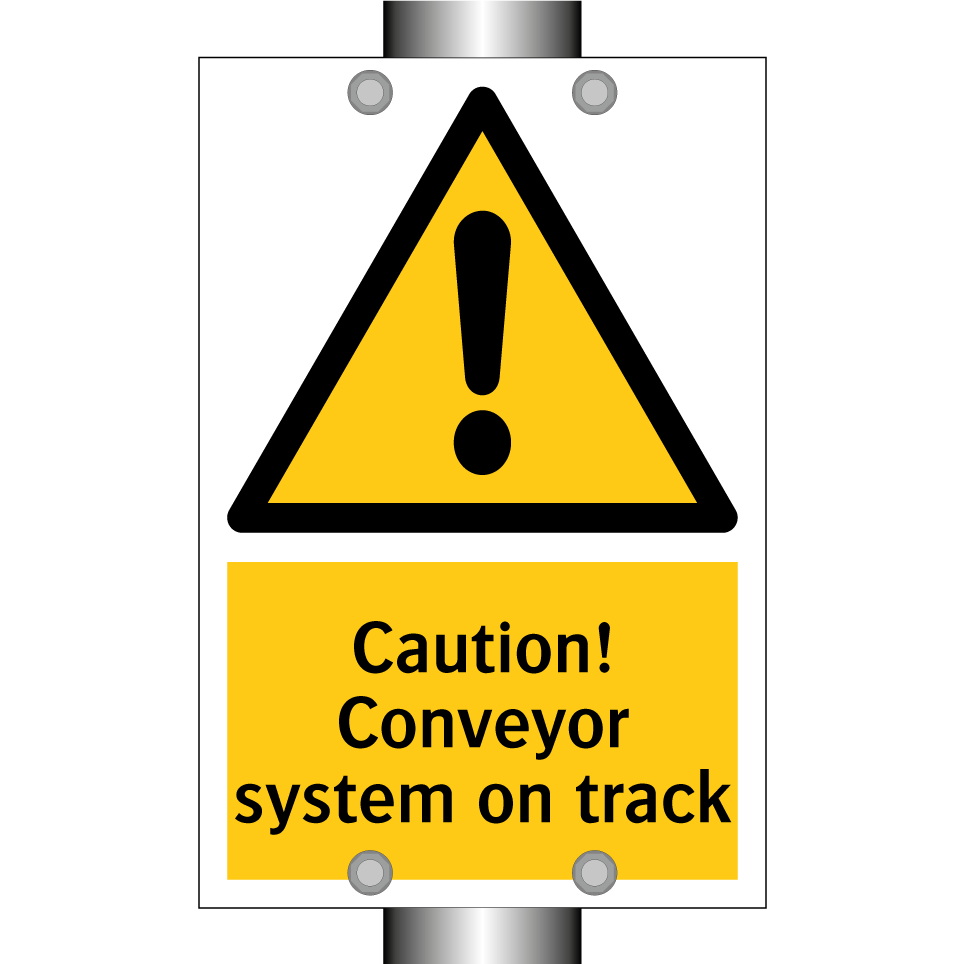 Caution! Conveyor system on track