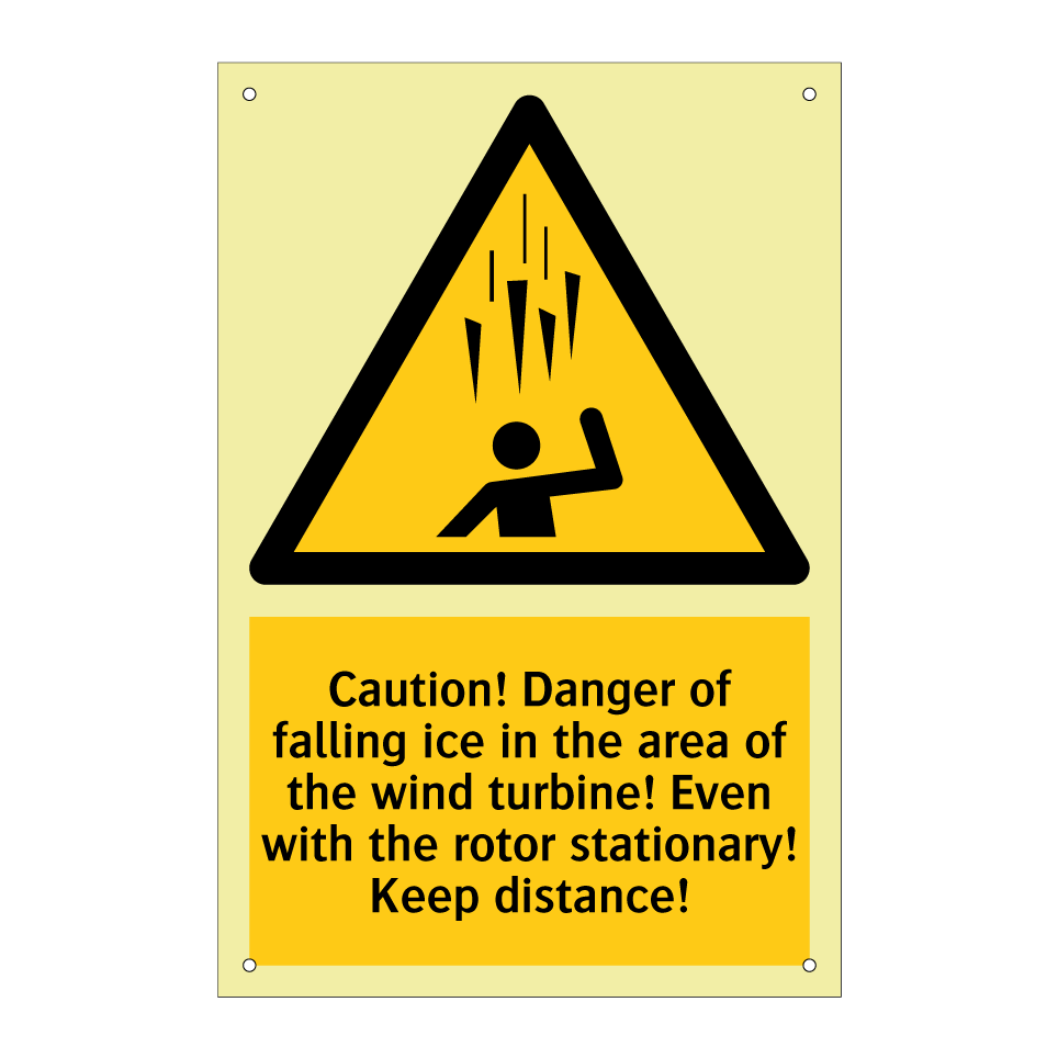 Caution! Danger of falling ice in the area of the wind turbine! Even with the rotor stationary! Keep distance!