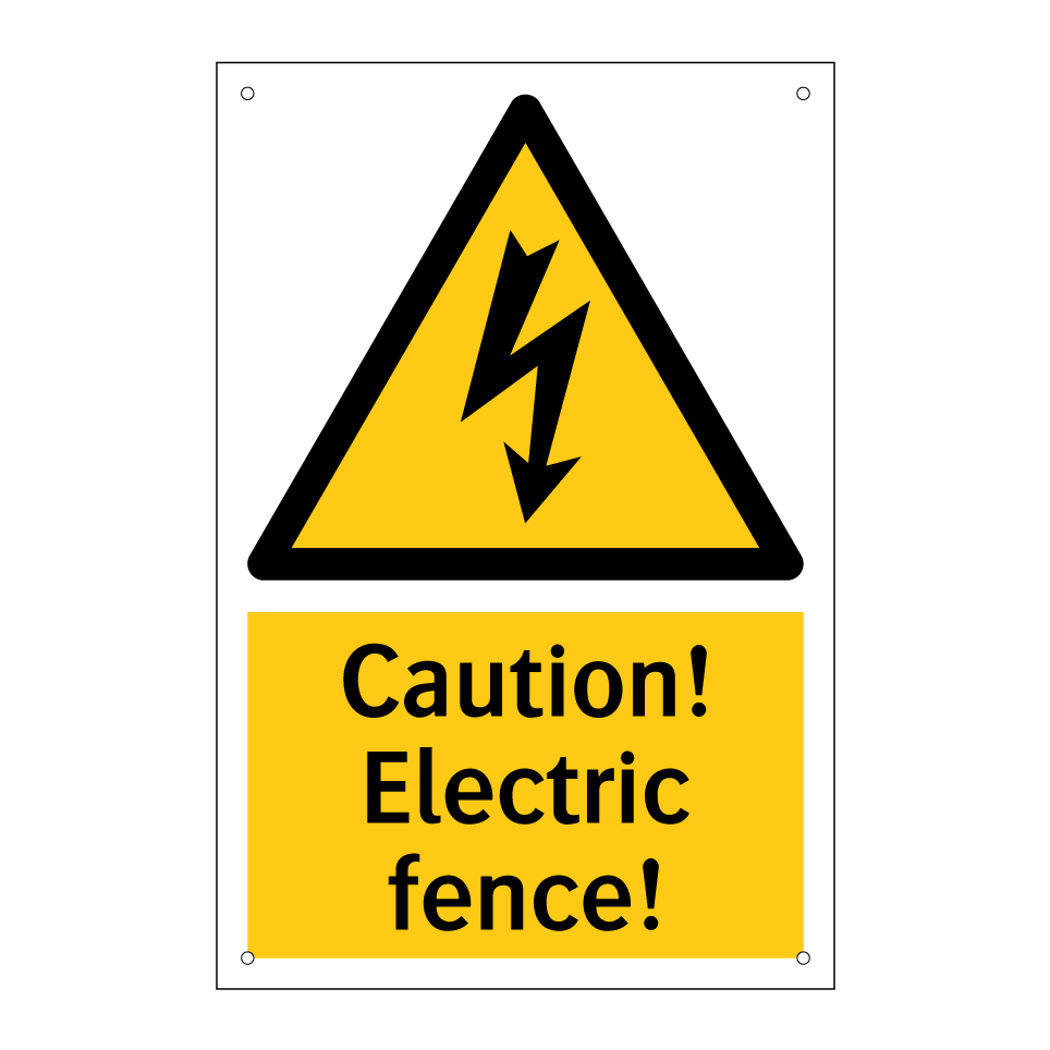 Caution! Electric fence!