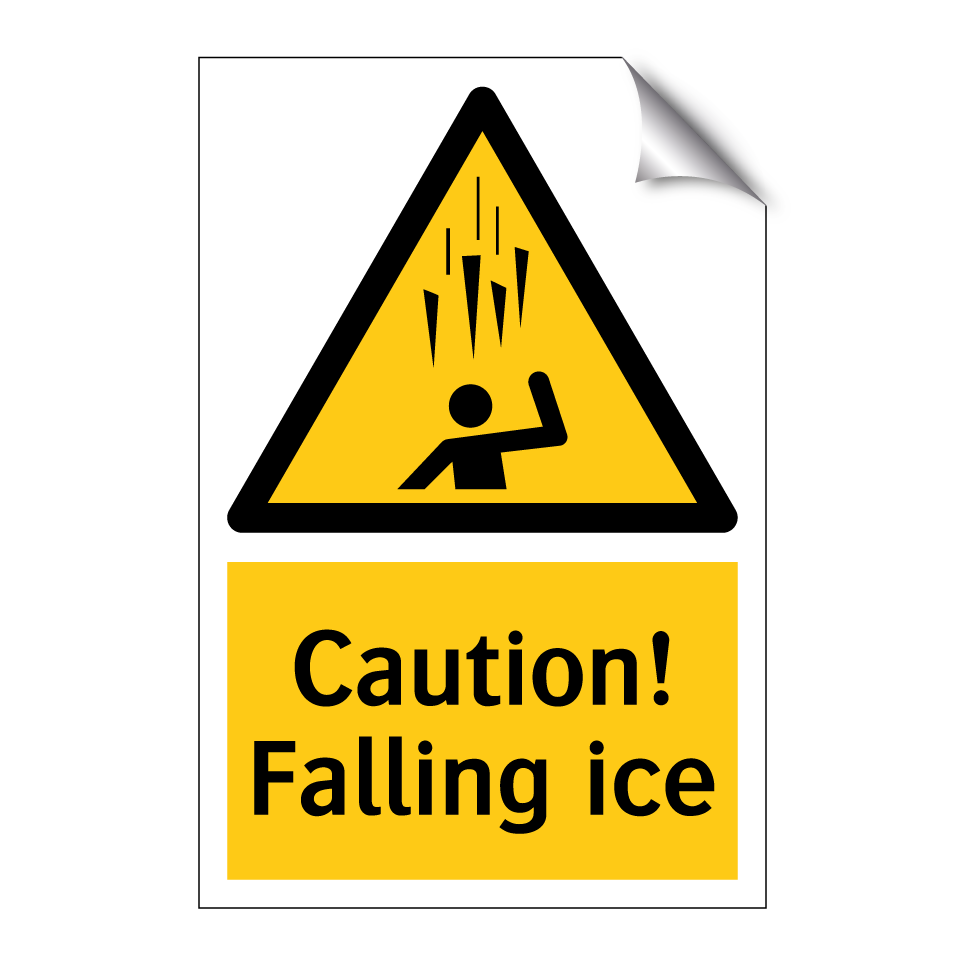 Caution! Falling ice