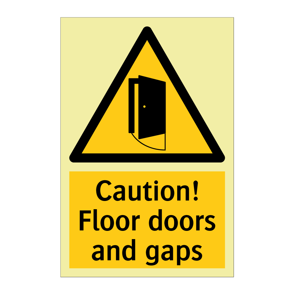 Caution! Floor doors and gaps
