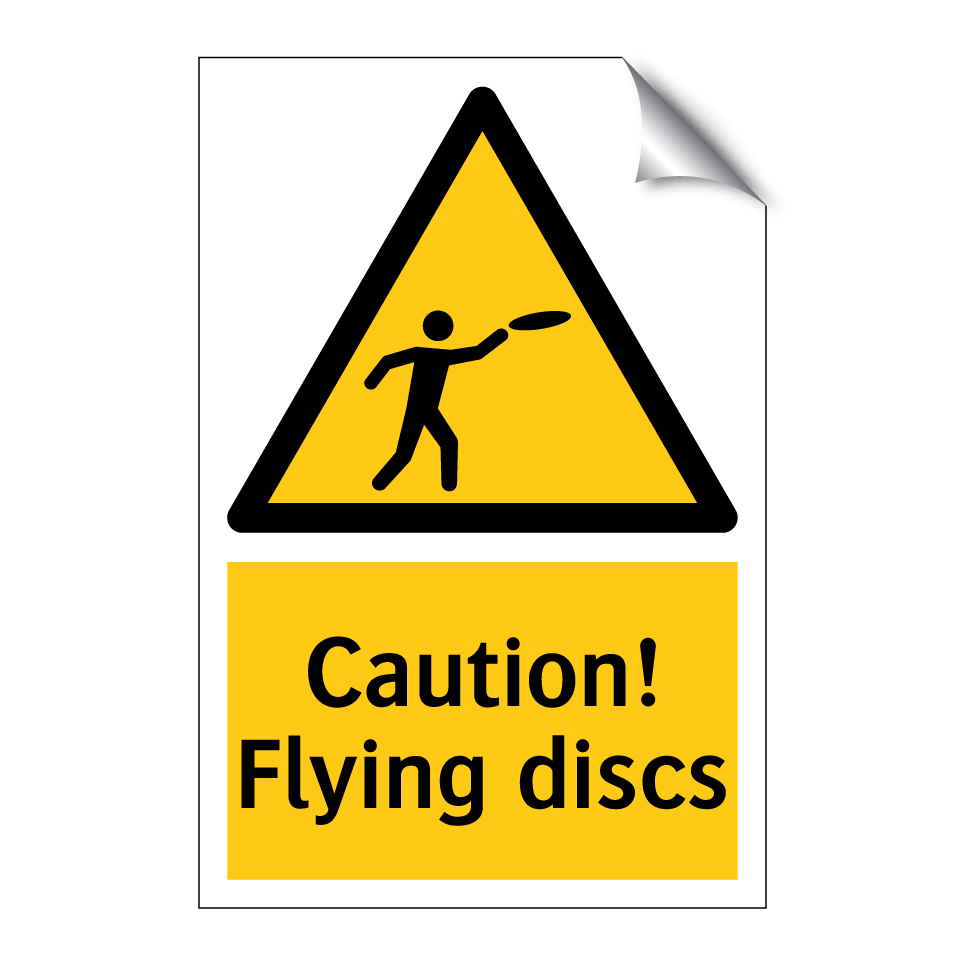 Caution! Flying discs