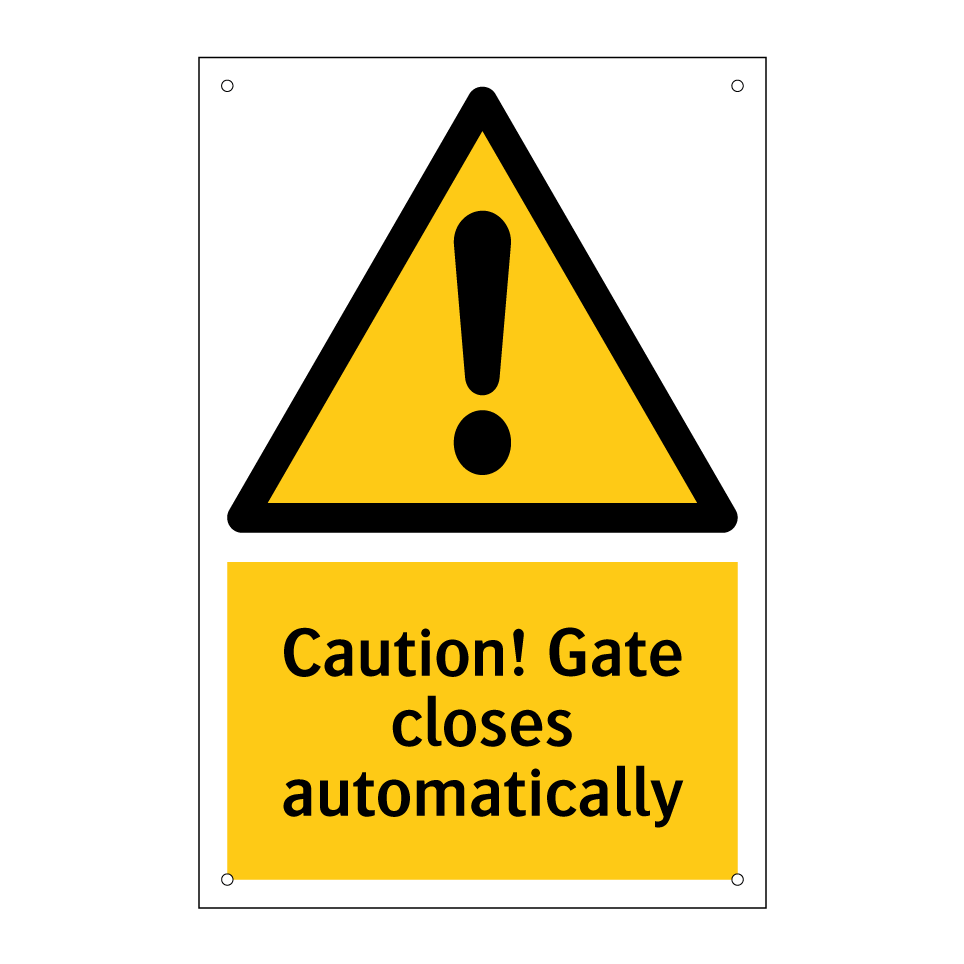 Caution! Gate closes automatically
